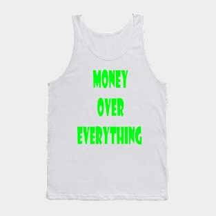 Money Over Everything Tank Top